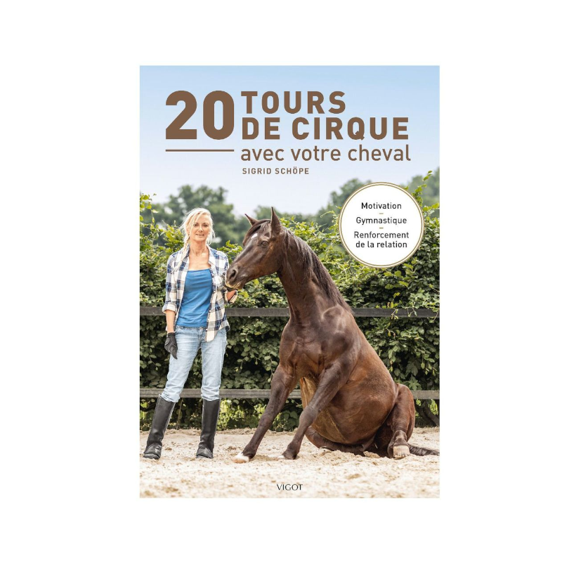 Vigot - Livre 20 Tours de cirque avec votre cheval | - Ohlala