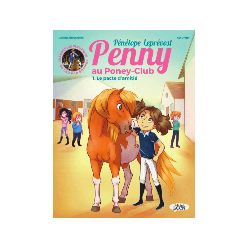 Pénélope - Penny Tome 1 le pacte d'amitié | - Ohlala